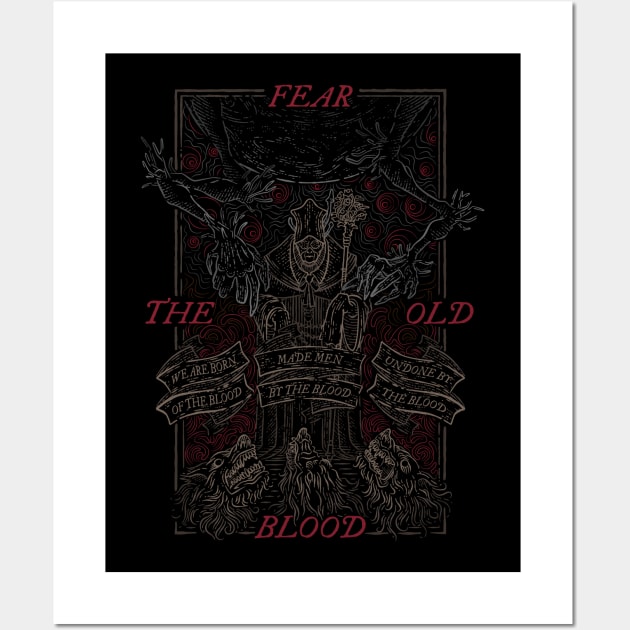 The Old Blood Wall Art by wonderjosh3000